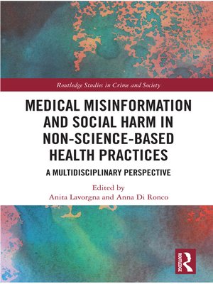 cover image of Medical Misinformation and Social Harm in Non-Science Based Health Practices